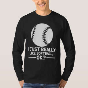 Camiseta Deportes De Softbol Me Gusta Realmente El Softball