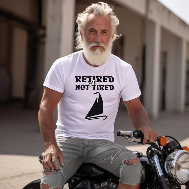 Camiseta Deportes náuticos retirados pero no cansados (Subido por el creador)
