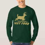 Camiseta Depósito de comida rápida<br><div class="desc">Deer de comida rápida a camisetas y regalos</div>