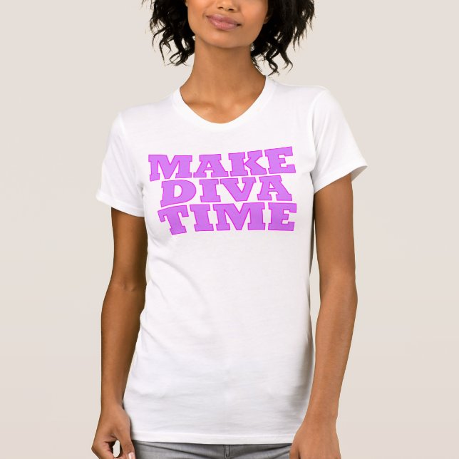 CAMISETA DEPÓSITO DE "HACER DIVA TIME" (Anverso)
