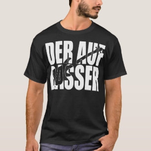 Camiseta DER AUFBASSER regalo de bajista divertido