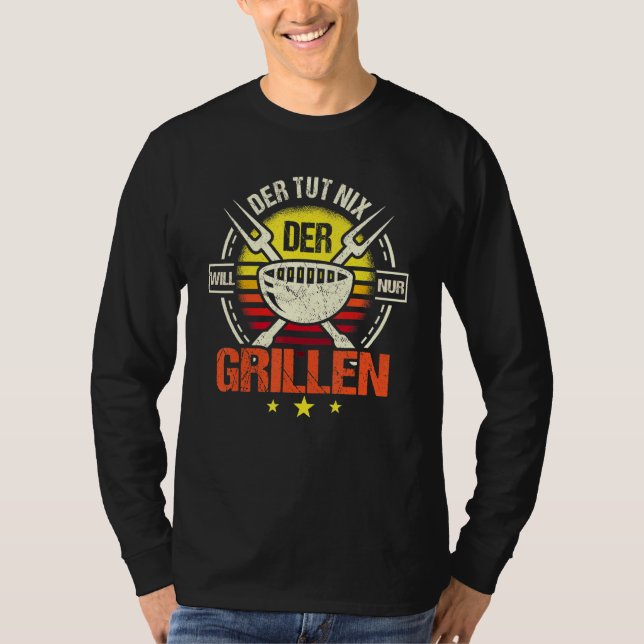 Camiseta Der Tut Nix Der Will Nur Griller Grill Professiona (Anverso)