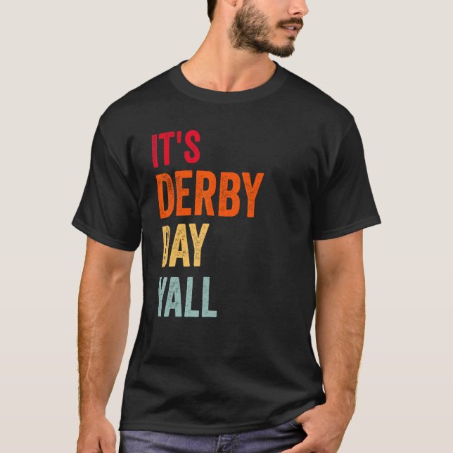 Camiseta Derby Day 2023 Retro It s Derby Day Yall Horse Rac (Anverso)