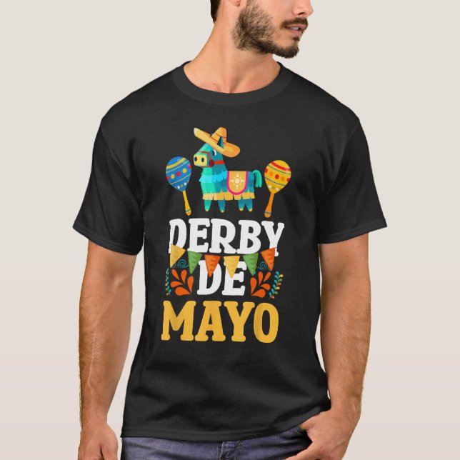 Camiseta Derby De Mayo Mexican Cinco De Mayo Pinata Maracas (Anverso)