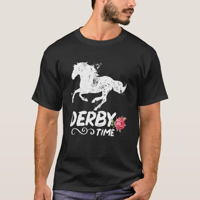 Camiseta Derby Time Y all  Horses  Horse Racing Festival (Anverso)