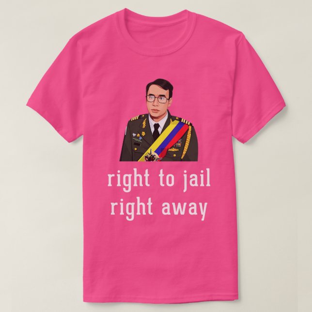 Camiseta Derecho a la cárcel inmediatamente 2 (Diseño del anverso)
