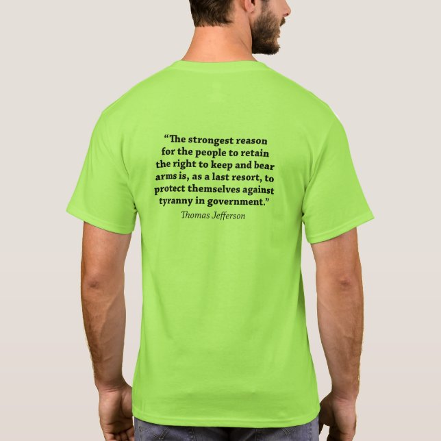 Camiseta Derecho a poseer armas - cita de Thomas Jefferson (Reverso)