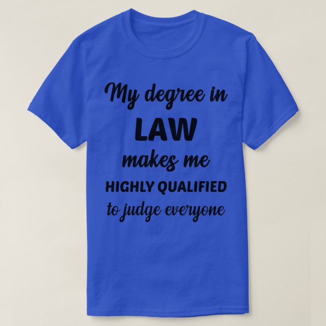 Camiseta Derecho de la Licencia de Abogado T Facultad de De (Diseño del anverso)