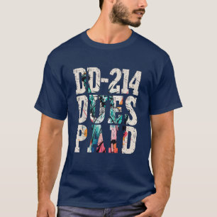Camiseta Derechos DD-214 Pagados DD-214 Veterano Militar de
