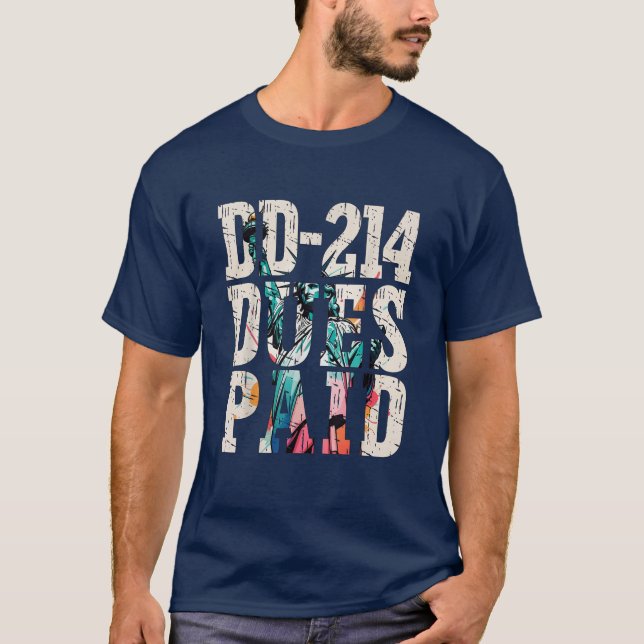 Camiseta Derechos DD-214 Pagados DD-214 Veterano Militar de (Anverso)