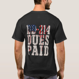 Camiseta Derechos DD-214 Pagados DD-214 Veterano Militar de