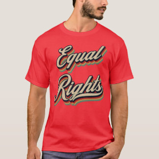 Camiseta Derechos de igualdad retro vintage