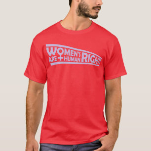 Camiseta derechos de la mujer cita feminista amiga