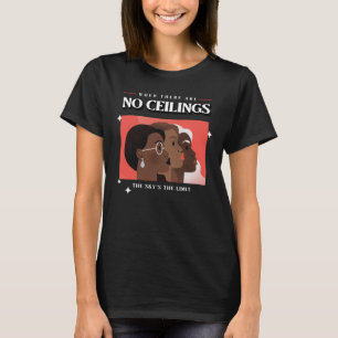 Camiseta Derechos de la mujer   Cuando no haya techos BLM