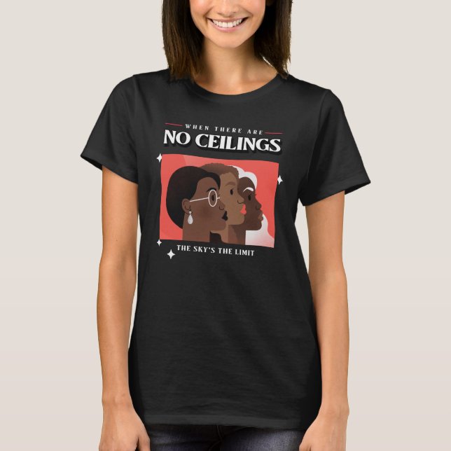 Camiseta Derechos de la mujer | Cuando no haya techos BLM (Anverso)