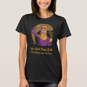 Camiseta Derechos de la mujer   Elevar el techo y el suelo