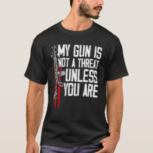 Camiseta Derechos De Pistola Mi Pistola No Es Una Amenaza A
