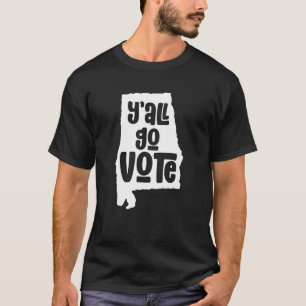 Camiseta Derechos de voto   Igualdad de voto   Alabama Y to