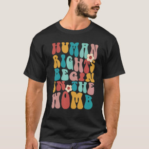 Camiseta Derechos Humanos Retro Pro-Vida Comienzan En El Vi