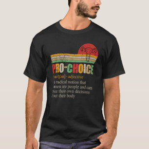 Camiseta Derechos reproductivos de las mujeres de buena ele