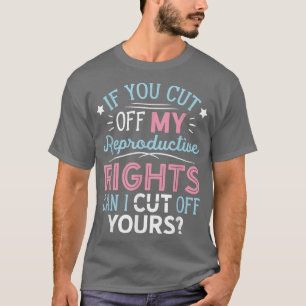 Camiseta Derechos reproductivos femeninos por elección