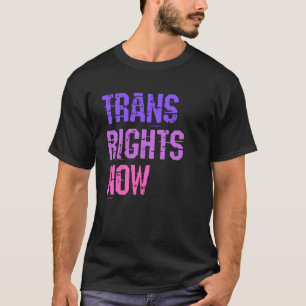 Camiseta Derechos transgénero ahora Derechos humanos LGBTQ 