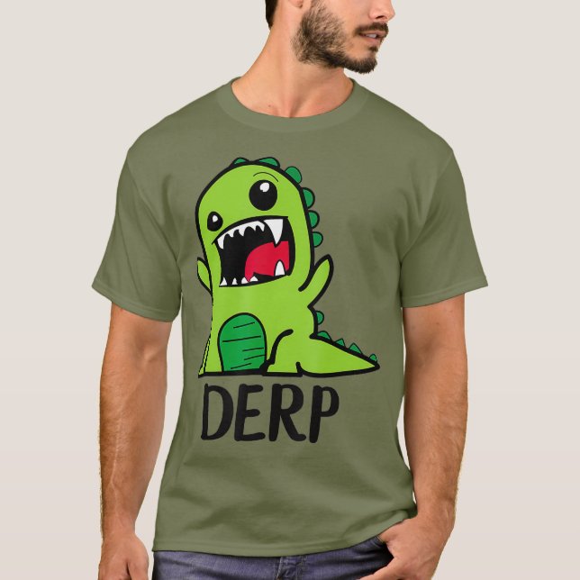Camiseta Derpy Dino Derp Dinosaur Derpy Dinosaur Derpy (Anverso)