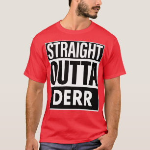 Camiseta Derr Name Straight Outta Derr