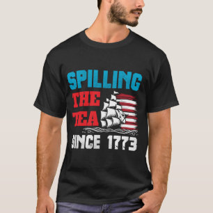 Camiseta Derramando El Té Desde 1773 4 De Julio