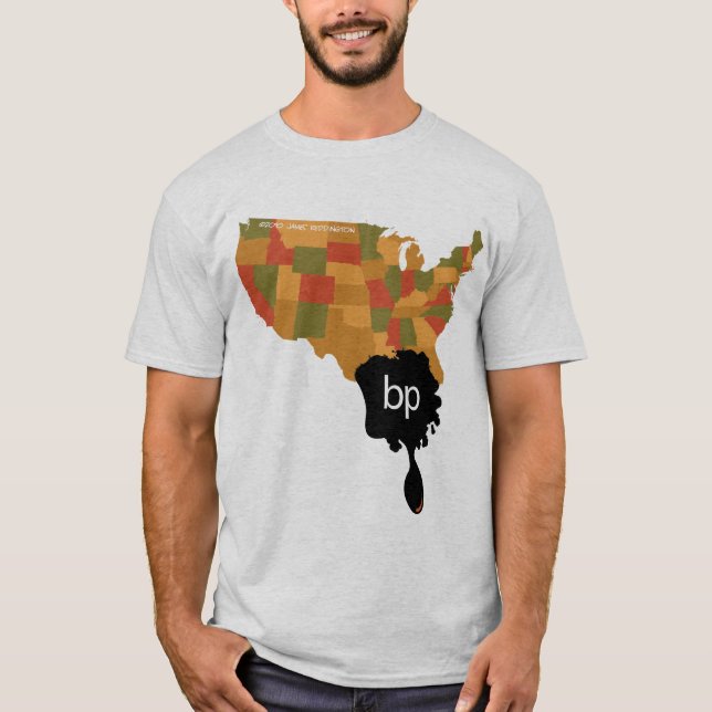 Camiseta Derrame de petróleo de BP (Anverso)