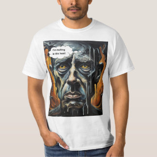 Camiseta Derritiéndose en el calor