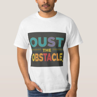 Camiseta derrocar el obstáculo