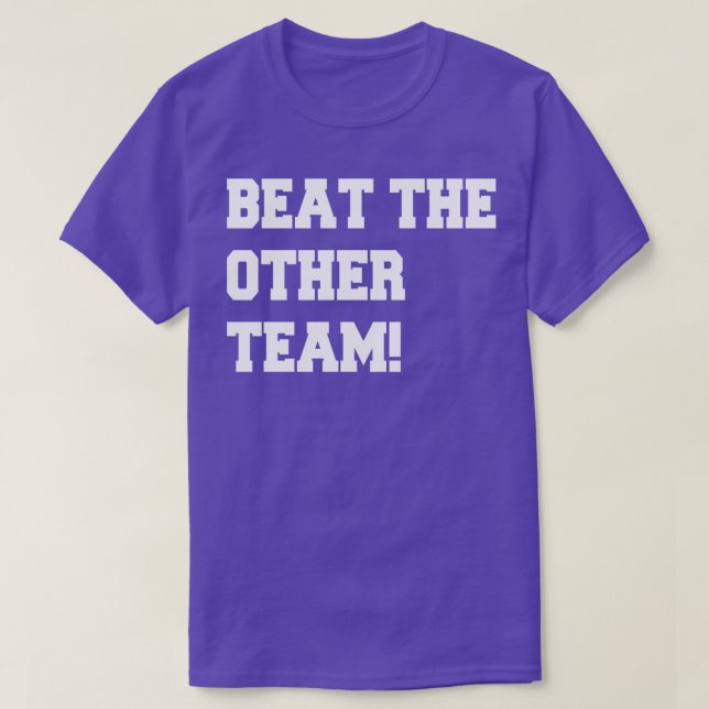 Camiseta derrotar al otro equipo (Diseño del anverso)