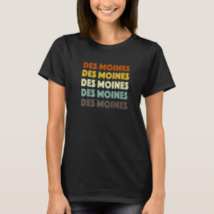 Camiseta Des Moines Iowa Estadounidense Ia Usa Residente En