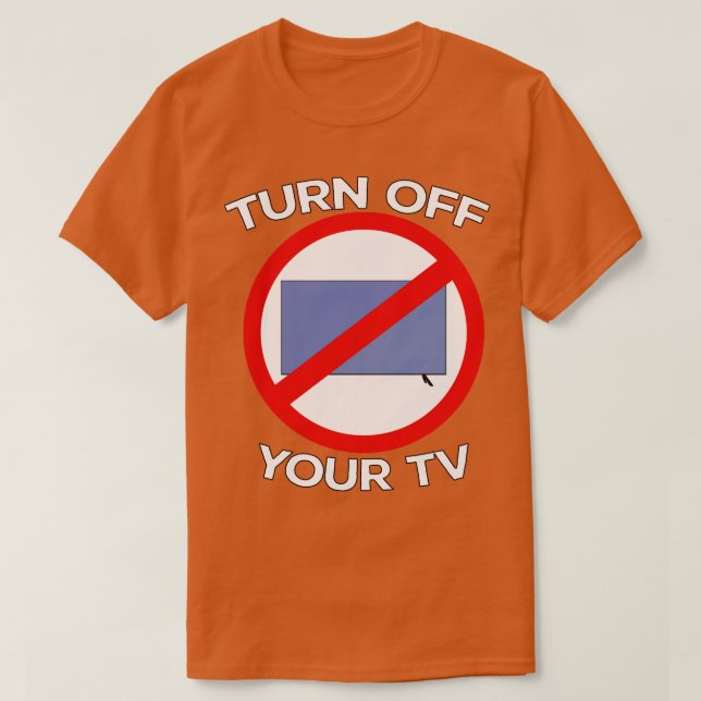 Camiseta Desactivar Su Tv 2 (Diseño del anverso)