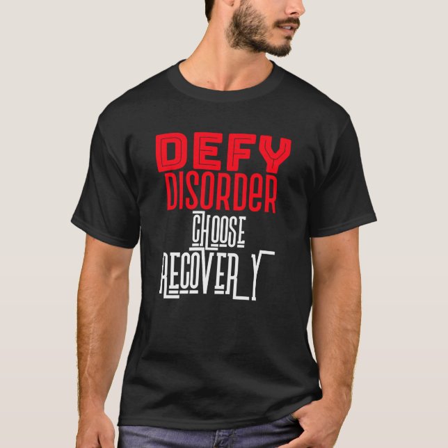 Camiseta Desafiar el trastorno, elegir la recuperación buli (Anverso)