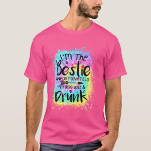 Camiseta Desafortunadamente soy el Bestie, también estoy pe