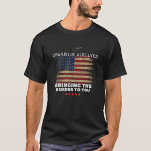 Camiseta Desantis Airlines Bringing The Border To You Retro