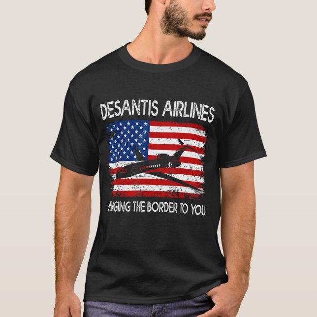 Camiseta DeSantis Airlines Llevando La Frontera A Usted Ame (Anverso)