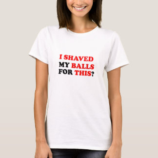 CAMISETA DESAPAREZÉ MIS BOLAS POR ESTO