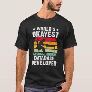 Camiseta Desarrollador de bases de datos más o menos del mu