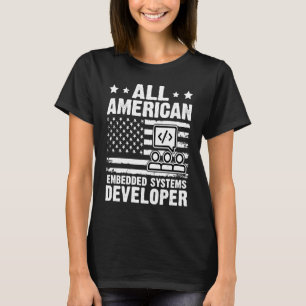 Camiseta Desarrollador de sistemas embebidos estadounidense