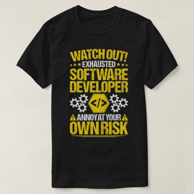 Camiseta Desarrollador de software de riesgo propio de inge (Diseño del anverso)