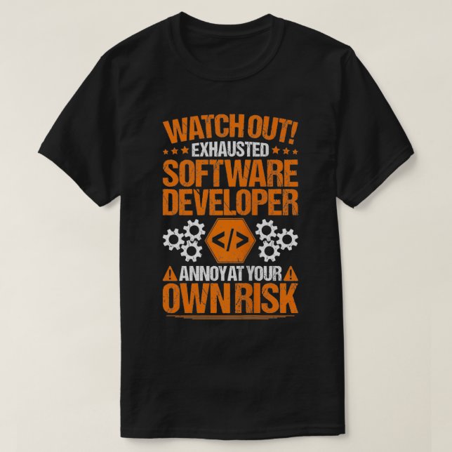 Camiseta Desarrollador de software de riesgo propio de inge (Diseño del anverso)
