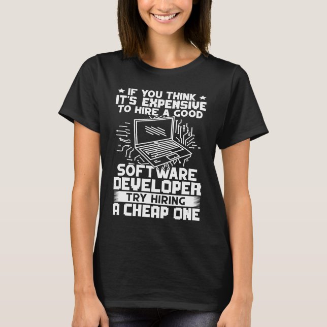 Camiseta Desarrollador De Software Intenta Contratar Uno Ba (Anverso)