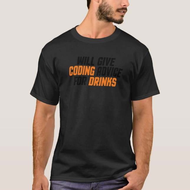 Camiseta Desarrollador Programador Dar Consejos De Codifica (Anverso)