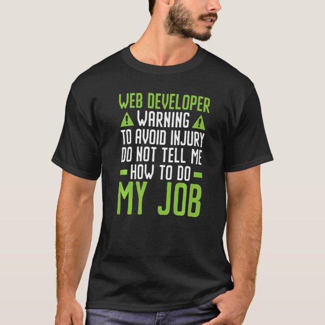 Camiseta Desarrollo de sitio web del desarrollador web de T (Anverso)