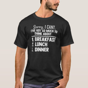 Camiseta Desayuno Almuerzo Cena Comida Gastronomía Gourmet