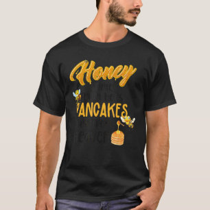 Camiseta Desayuno Brunch Panqueques Miel Dulce Abeja Apicul
