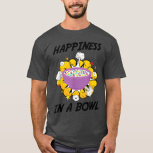 Camiseta Desayuno - Felicidad En Un Tazón - Brunch - Cereal